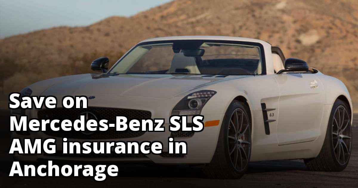 Anchorage Alaska MercedesBenz SLS AMG Insurance Quotes